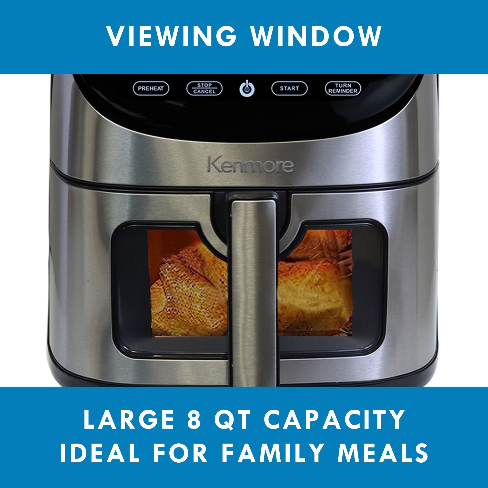Front view of Kenmore 12-in-1 air fryer with a whole chicken inside. Text above reads, "Viewing window" and text below reads, "Large 8 quart capacity ideal for family meals."