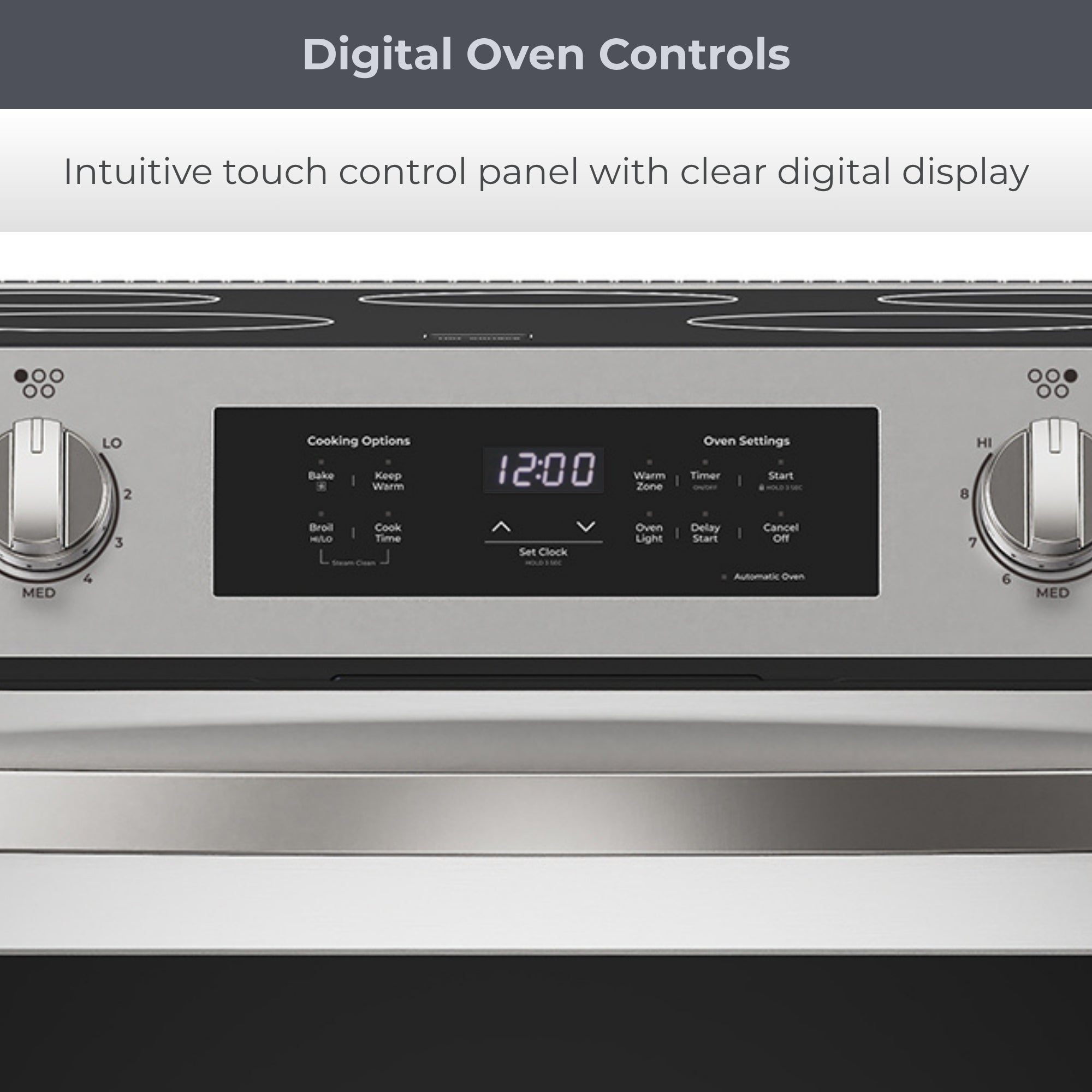 Closeup of the digital touch controls on the Kenmore stainless steel electric range. Text above reads, "Digital Oven Controls: Intuitive touch control panel with clear digital display" 