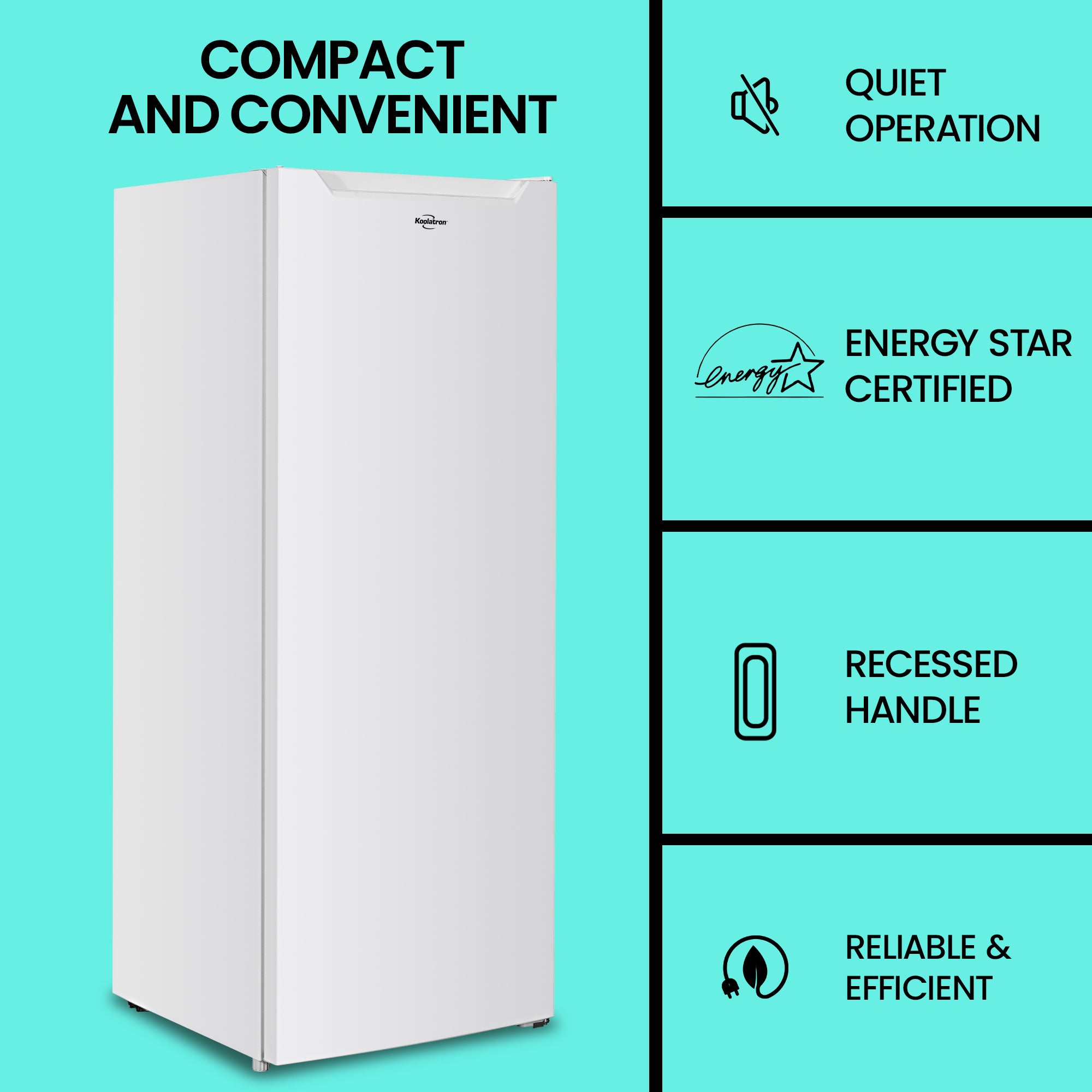Koolatron compact upright freezer, closed, on a bright aqua background. Text above reads, "Compact and convenient," and text and icons to the right describe features: Quiet operation; EnergyStar certified; recessed handle; reliable and efficient.