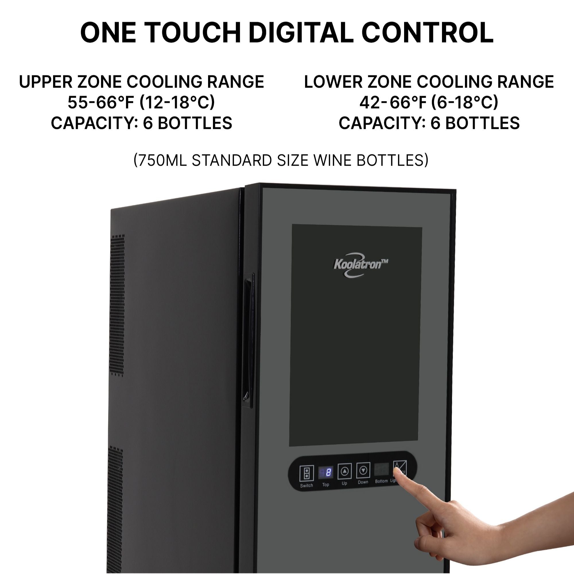 Closeup of person's finger touching button on digital control panel; Text above reads "One touch digital control" and lists temperature range and capacity